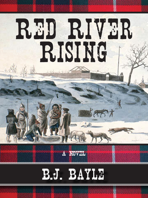 Title details for Red River Rising by B.J. Bayle - Available